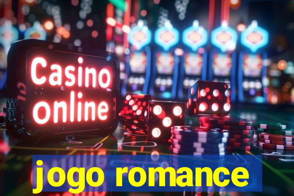 jogo romance
